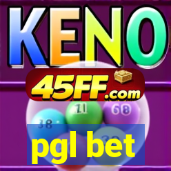 pgl bet